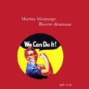 Aperitivo letterario: Marina Morpurgo presenta "Risorse disumane" Libreria Caffè letterario Pagina 